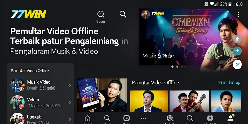 Antarmuka <strong>77WIN</strong> saat memutar video offline yang sederhana dan intuitif.